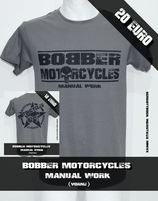 T Shirt Bobber Motorcycles Manual Work ( Steel Grey / Schwarz )