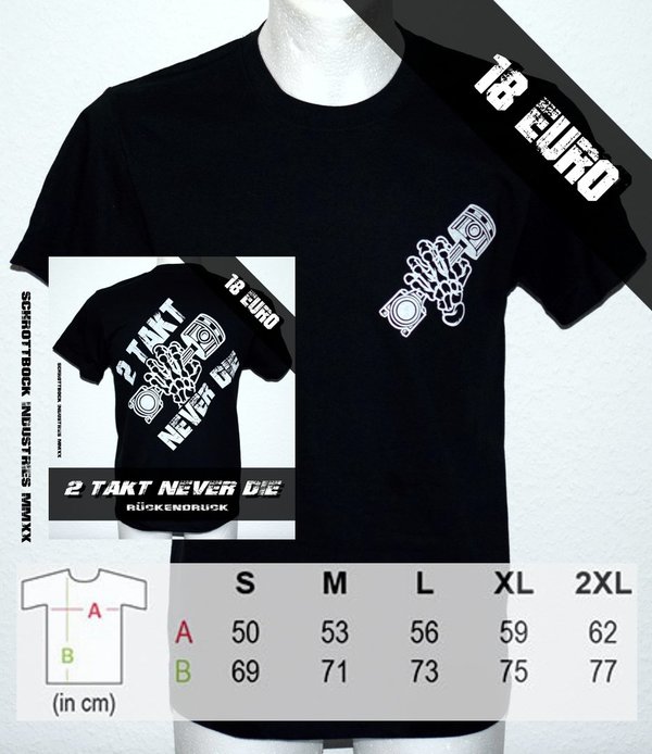 T Shirt 2 Takt Never Die ( Schwarz / Weiß )